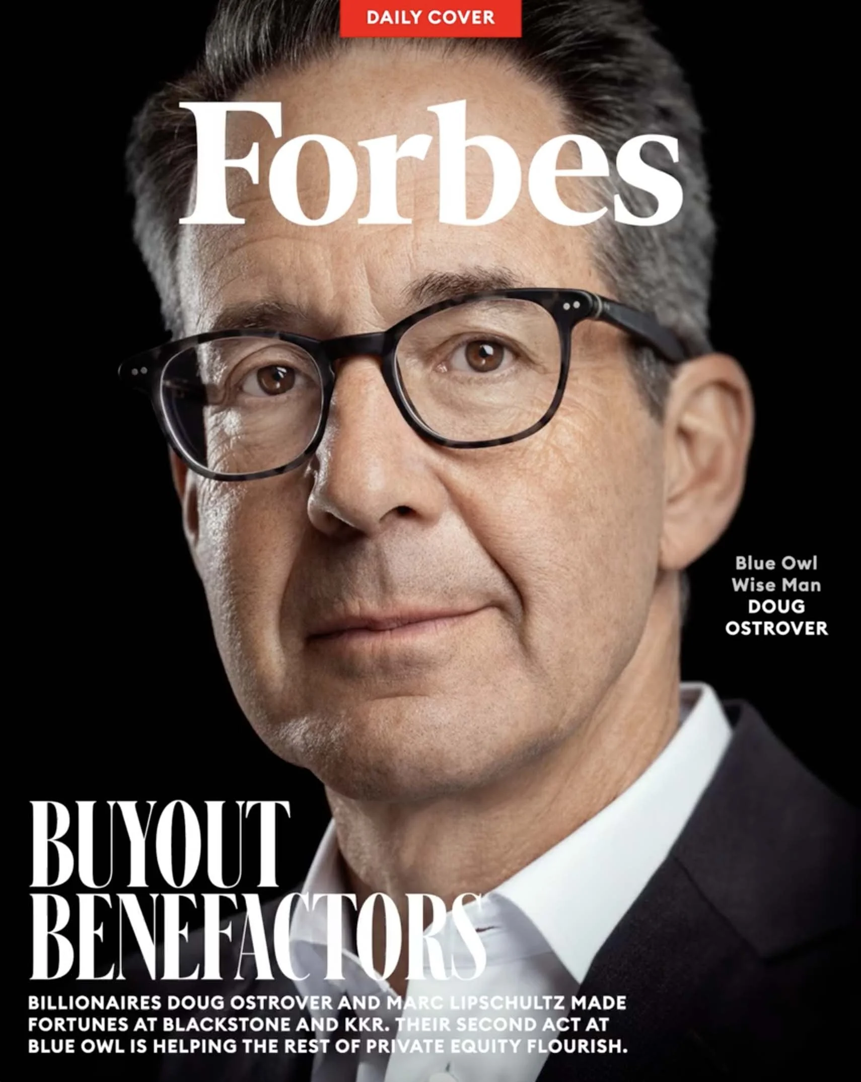 Magazine cover with a Forbes masthead, a man wearing glasses, and the headline Buyout Benefactors.