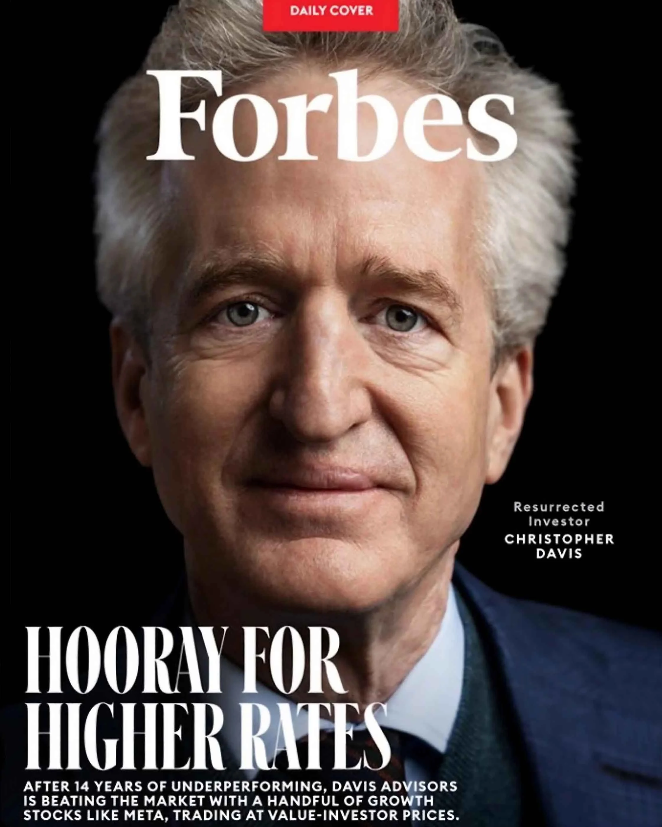 Magazine cover with a Forbes masthead, a gray-haired man, and the headline Hooray for Higher Rates.